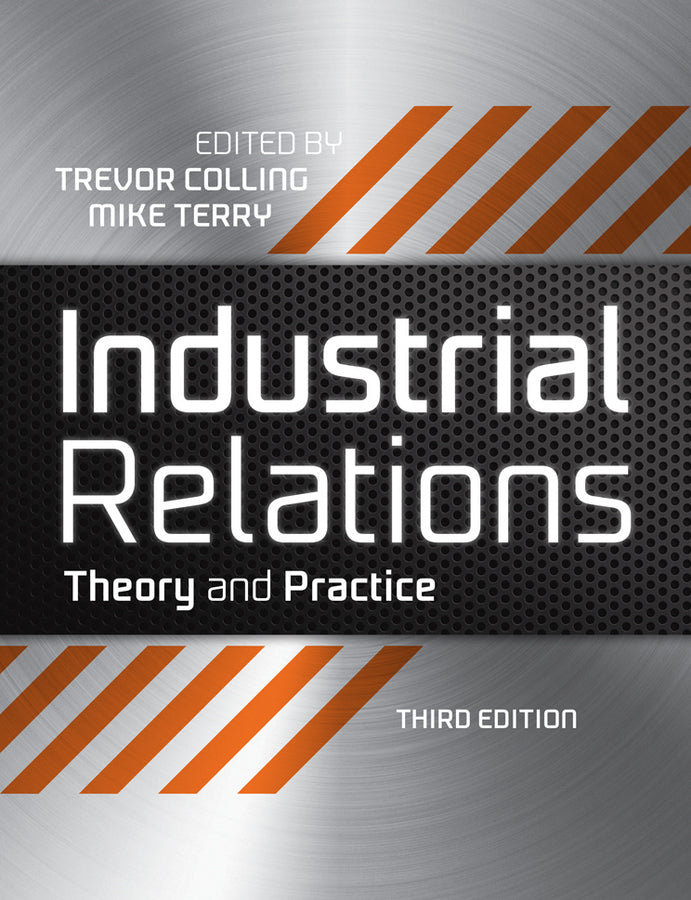 Industrial Relations Theory and Practice