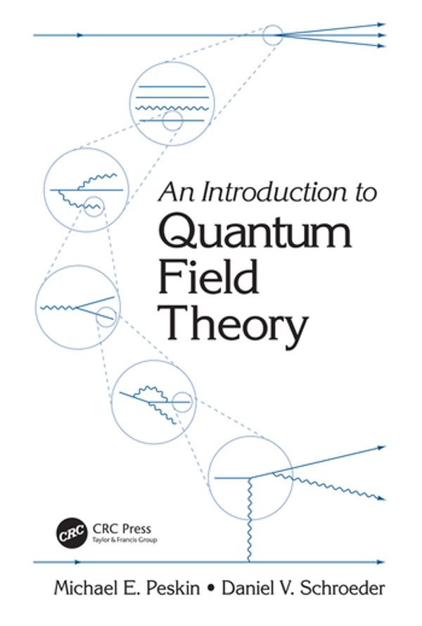 An Introduction To Quantum Field Theory