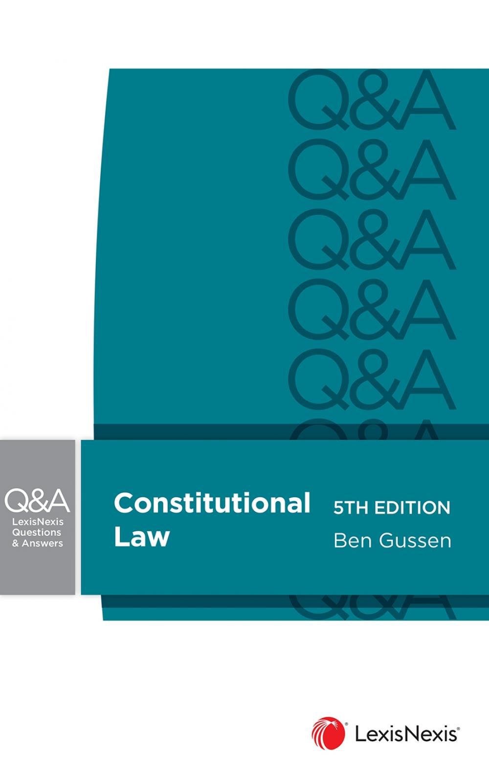 LexisNexis Questions and Answers: Constitutional Law