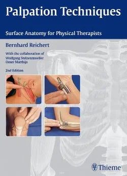 Palpation Techniques Surface Anatomy for Physical Therapists 2nd edition