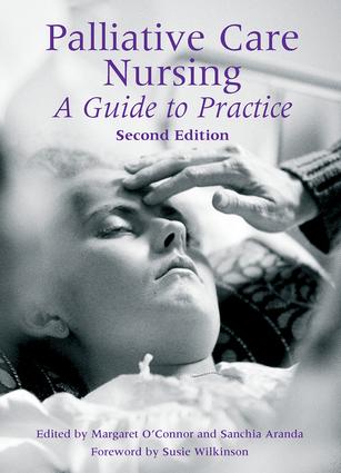 Palliative Care Nursing A Guide to Practice