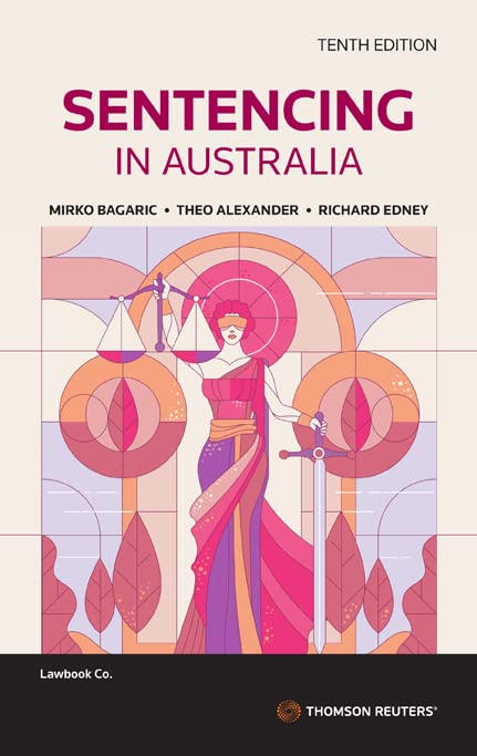 Sentencing in Australia 10th edition