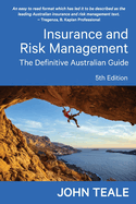 Insurance and Risk Management: The Definitive Australian Guide 5th edition 2023