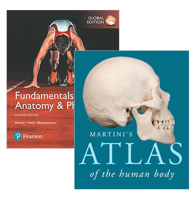 Fundamentals of Anatomy & Physiology, Global Edition + Martini's Atlas of the Human Body